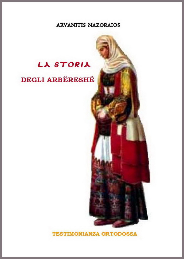Recensione: La storia degli arbëreshë (2011)