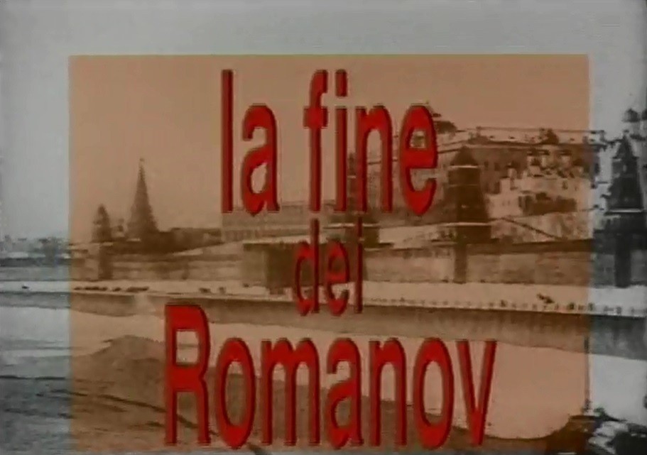 Documentario: La fine dei Romanov