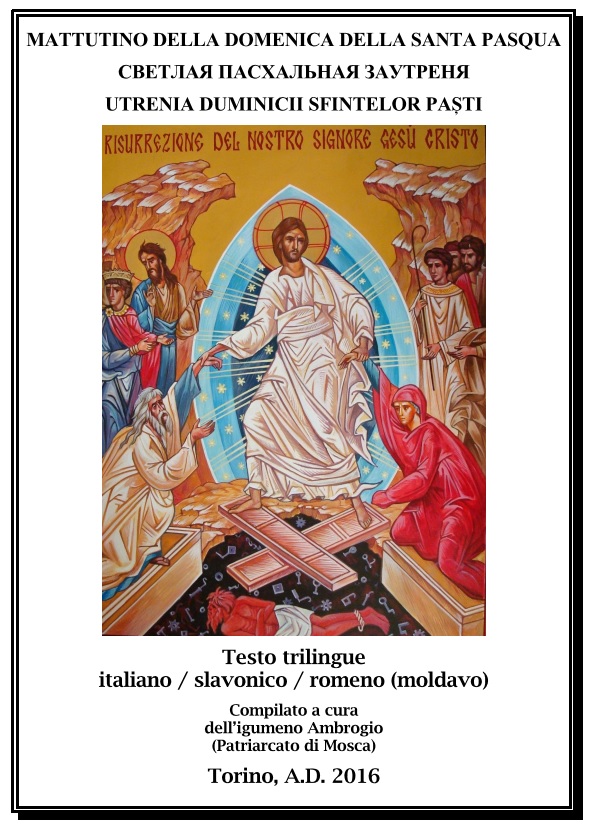 Il Mattutino di Pasqua in 3 lingue è a disposizione