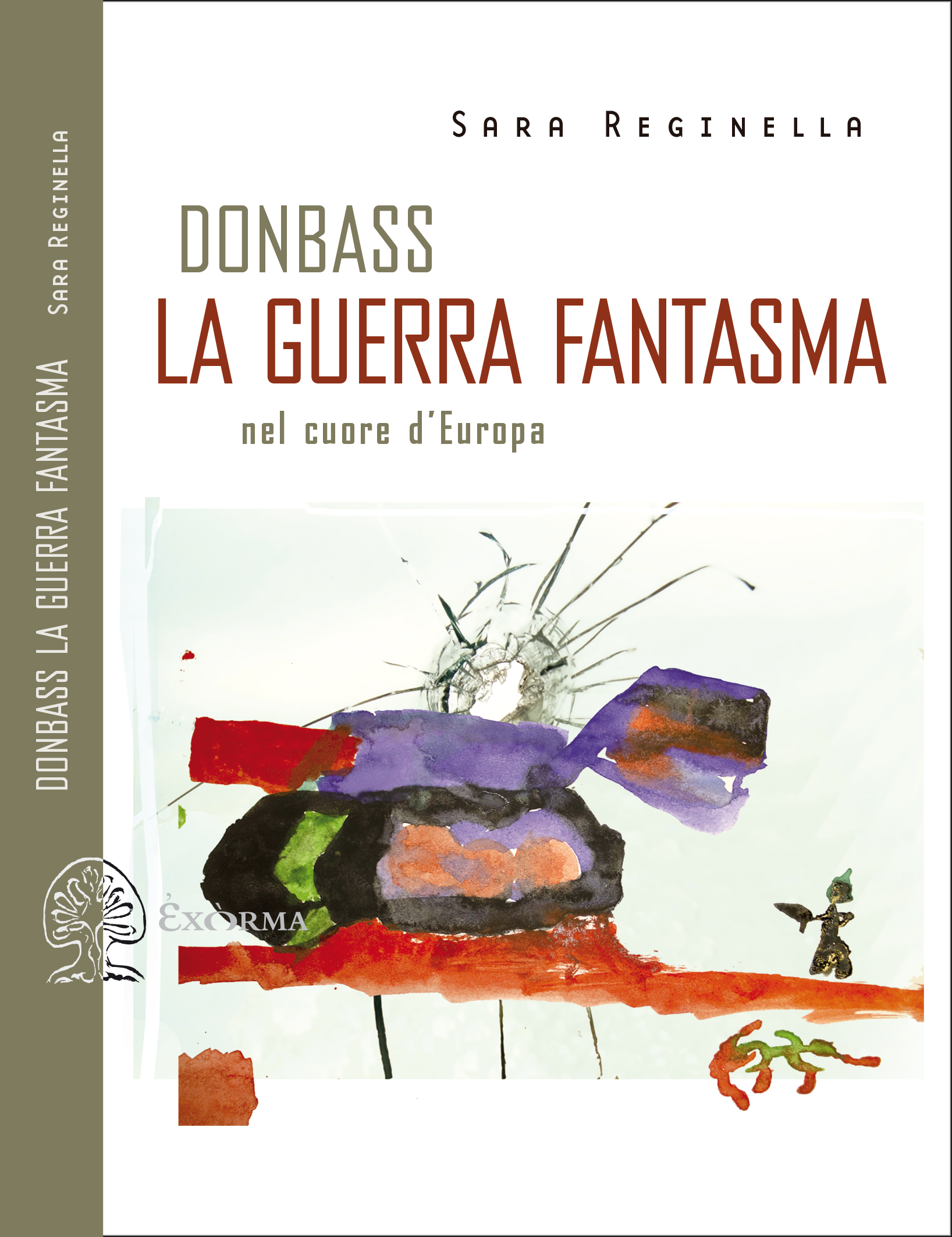 Un nuovo libro sulla guerra nel Donbass